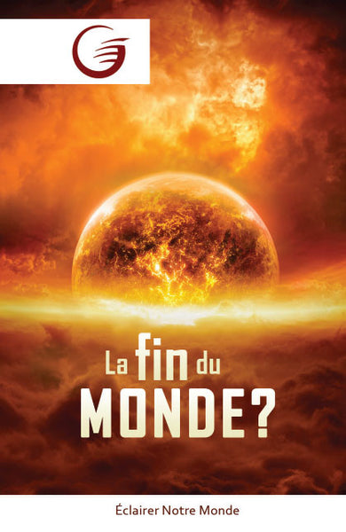GLOW Tracts Pack - The End of the World? (French)